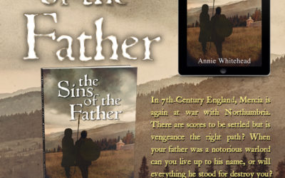 New Release! The Sins of the Father by Annie Whitehead #Mercia #HistFic