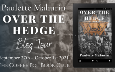 Over the Hedge by Paulette Mahurin #WW2 #CoffeePotBookClub