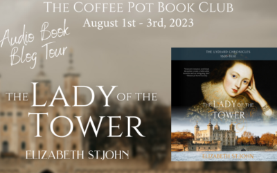 The Lady of the Tower by Elizabeth StJohn #Audiobook #CoffeePotBookClub