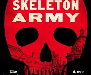 The Skeleton Army by Alis Hawkins #Review #HistoricalFiction #CrimeFiction