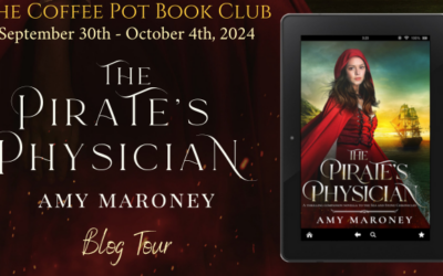 The Pirate’s Physician by Amy Maroney