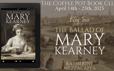 The Ballad of Mary Kearney by Katherine Mezzacappa