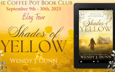Shades of Yellow by Wendy J Dunn #CoffeePotBookClub #Elizabethan #DualTimeline