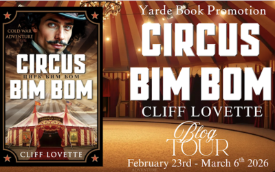 Circus Bim Bom by Cliff Lovette #Circus #ColdWar #Adventure