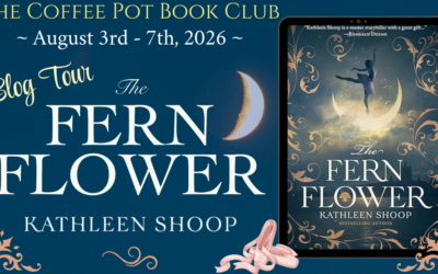 The Fern Flower by Kathleen Shoop #CoffeePotBookClub #Review
